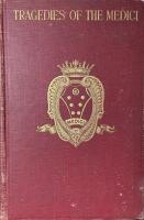 The Tragedies of the Medici