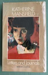 The Letters and Journals of Katherine Mansfield