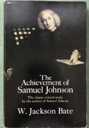 The Achievement of Samuel Johnson  W.Jackson Bate