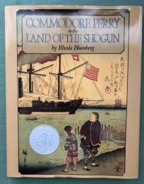 Commodore Perry in the Land of the Shogun