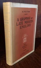 A Grammar of Late Modern English　　H.Poutsma