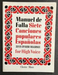 Manuel de Falla Siete Canciones populares Españolas for High Voice