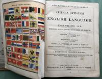 An American Dictionary of the English Language. By Noah Webster,LL.D. Throughly revised, and greatly enlarged and improved, by Chuncey A. Goodrich,D.D. and Noah Porter,D.D., LL.D. with an appendix of useful tables. To which is added a supplement of nearly five thousand new words, with their deffinitions,etc. Also, a new pronouncing biographical dictionary, containing nearly ten thousand names of noted persons in ancient and modern times, giving their nationality, their occupation, and the dates of their birth and death.