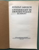 RUDOLF LARISCH UNTERRICHT IN ORNAMENTALER SCHRIFT