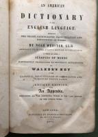 An American Dictionary of the English Language;exhibiting the origin,orthography,pronunciation,and definition of the words. By Noah Webster,LL.D. Abridged from the quarto edition of the author to which are added a synopsis of words differently pronounced by different orthoepists and Walker's Key to the classical pronounciation of Greek,Latin, and scripture proper names.