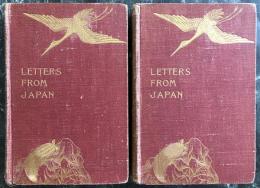 Letters from Japan: A Record of Modern Life in the Island Empire　