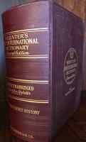 Webster's Dictionary of the English Language second edition unabridged with Reference History
:An entirely new book utilizing all the experience and resources of more than one hundred years of genuine Webster Dictionaries