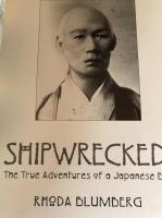 Shipwrecked!: The True Adventures of a Japanese Boy