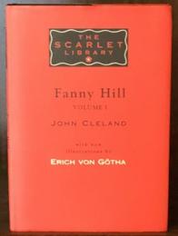 Fanny Hill 　Volume Ⅰ　The Scarlet Library