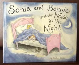 Sonia and Barnie and the Noise in the Night