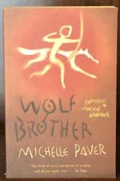  Wolf Brother  Chronicles of Ancient Darkness