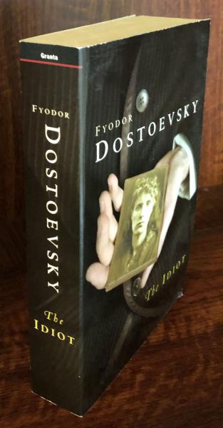 The Idiot Fyodor Dostoevsky Richard Pevear Translation 古本 中古本 古書籍の通販は 日本の古本屋 日本の古本屋
