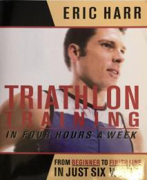 Triathlon Training in Four Hours a Week: From Beginner to Finish Line in Just Six Weeks