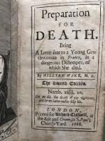 Preparation for Death. Being a Letter Sent to a Young Gentlewoman in France In a Dangerous Distemper, of Which She Died. By William Wake, M.A.