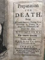 Preparation for Death. Being a Letter Sent to a Young Gentlewoman in France In a Dangerous Distemper, of Which She Died. By William Wake, M.A.