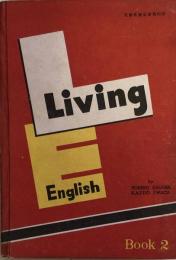 Living English  Book2 高等学校第2学年用教科書