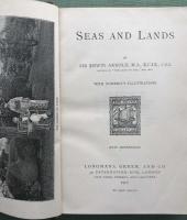 Seas and Lands 
By Sir Edwin Arnold, M.A., K.C.I.E., C.S.I. With numerous illustrations