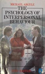 The Psychology Of Interpersonal Behaviour