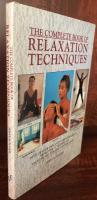 The Complete Book of Relaxation Techniques