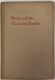 Music and the Classroom Teacher