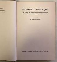 Protestant, Catholic, Jew : An Essay in American Religious Sociology