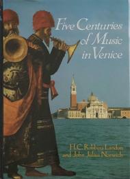 Five Centuries of Music in Venice