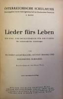 Lieder fürs Leben. Ein Sing- und Musizierbuch für die Jugend. Mit kulturkundlichen Anmerkungen