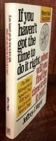 If You Haven't Got the Time to Do It Right, When Will You Find the Time to Do It over ?