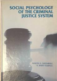 Social Psychology of the Criminal Justice System