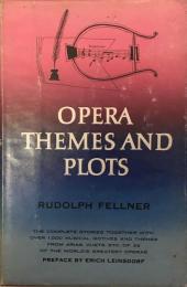 Opera Themes And Plots