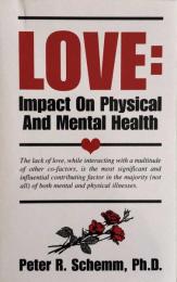 Love: Impact on Physical and Mental Health