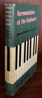 Harmonization at the Keyboard: A Practical Handbook