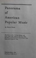 PANORAMA OF AMERICAN POPULAR MUSIC: Our National Ballads and Folk Songs . New Orleans Jazz, Swing and Symphonic Jazz