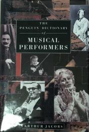 The Penguin Dictionary of Musical Performers