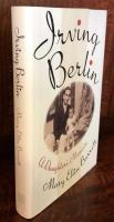 IRVING BERLIN: A DAUGHTER'S MEMOIR 