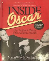 Inside Oscar: The Unofficial History of the Academy Awards