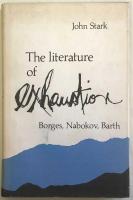 The literature of exhaustion: Borges, Nabokov, and Barth