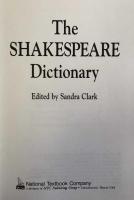 NTC's Dictionary of Shakespeare : A Comprehensive Guide to Shakespeare's Plays, Characters, and Contemporaries