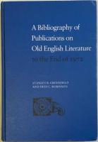 A Bibliography of Publications on Old English Literature to the End of 1972