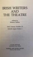 Irish Writers and the Theatre 　Irish Literary Studies23