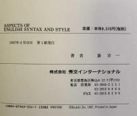 Aspects of English Syntax and Style:A Comparative Study