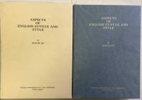 Aspects of English Syntax and Style:A Comparative Study