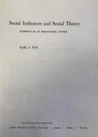 Social Indications and Social Theory:Elements of an operational system