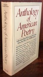 Anthology of American Poetry：with more than 600 poems and songs, from the 17th to the 20th centuries