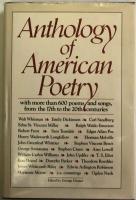 Anthology of American Poetry：with more than 600 poems and songs, from the 17th to the 20th centuries