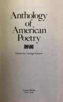Anthology of American Poetry：with more than 600 poems and songs, from the 17th to the 20th centuries