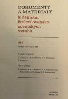 Dokumenty a materiály  k dějinám československo-sovětských vztahů