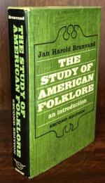 The Study of American Folklore: An Introduction
