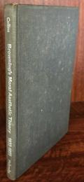 Robert Browning's Moral-Aesthetic Theory, 1833-1855
