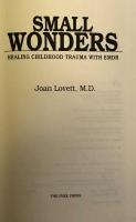 Small Wonders: Healing Childhood Trauma With EMDR